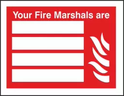 Seco Fire Fighting Equipment Safety Sign Your Fire Marshalls Are Semi Rigid Plastic 150 x 200mm - FF122SRP150X200
