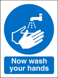 Seco Mandatory Safety Sign Now Wash Your Hands Self Adhesive Vinyl 150 x 200mm - M001SAV150X200